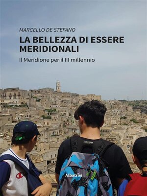 cover image of La bellezza di essere Meridionali